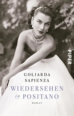 E-Book (epub) Wiedersehen in Positano von Goliarda Sapienza