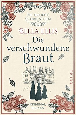 E-Book (epub) Die verschwundene Braut von Bella Ellis
