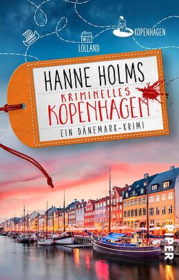 E-Book (epub) Kriminelles Kopenhagen von Hanne Holms