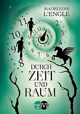 E-Book (epub) Durch Zeit und Raum von Madeleine L'Engle