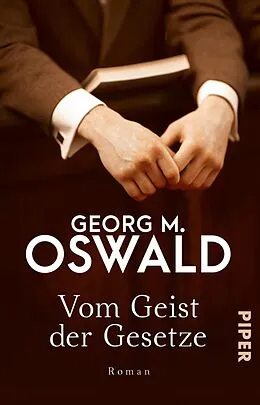 E-Book (epub) Vom Geist der Gesetze von Georg M. Oswald