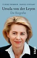 E-Book (epub) Ursula von der Leyen von Ulrike Demmer, Daniel Goffart