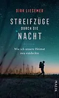 E-Book (epub) Streifzüge durch die Nacht von Dirk Liesemer