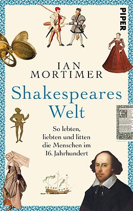 E-Book (epub) Shakespeares Welt von Ian Mortimer