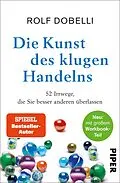 E-Book (epub) Die Kunst des klugen Handelns von Rolf Dobelli