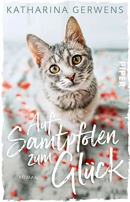 E-Book (epub) Auf Samtpfoten zum Glück von Katharina Gerwens