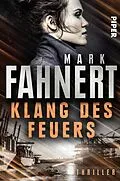 E-Book (epub) Klang des Feuers von Mark Fahnert