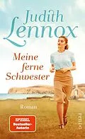 E-Book (epub) Meine ferne Schwester von Judith Lennox