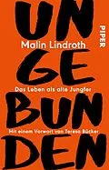 E-Book (epub) Ungebunden von Malin Lindroth