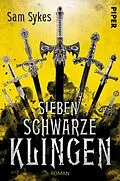 E-Book (epub) Sieben schwarze Klingen von Sam Sykes