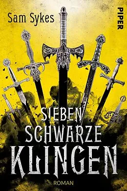 E-Book (epub) Sieben schwarze Klingen von Sam Sykes