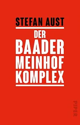 E-Book (epub) Der Baader-Meinhof-Komplex von Stefan Aust