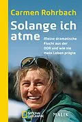E-Book (epub) Solange ich atme von Carmen Rohrbach