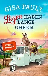 E-Book (epub) Lügen haben lange Ohren von Gisa Pauly