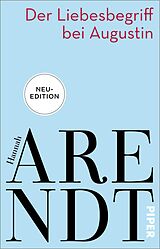 E-Book (epub) Der Liebesbegriff bei Augustin von Hannah Arendt