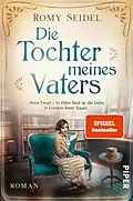 E-Book (epub) Die Tochter meines Vaters von Romy Seidel