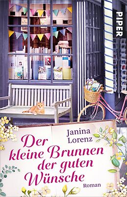 E-Book (epub) Der kleine Brunnen der guten Wünsche von Janina Lorenz