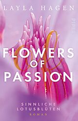 E-Book (epub) Flowers of Passion - Sinnliche Lotusblüten von Layla Hagen