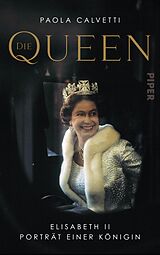 E-Book (epub) Die Queen von Paola Calvetti
