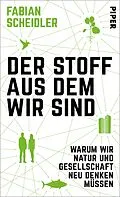 E-Book (epub) Der Stoff, aus dem wir sind von Fabian Scheidler