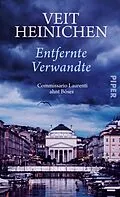 E-Book (epub) Entfernte Verwandte von Veit Heinichen