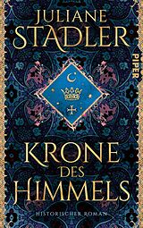 E-Book (epub) Krone des Himmels von Juliane Stadler