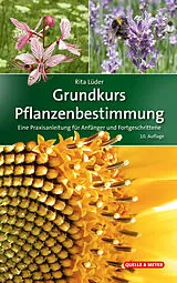 Fester Einband Grundkurs Pflanzenbestimmung von Rita Lüder