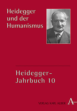 Fester Einband Heidegger und der Humanismus von Alfred Denker