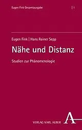 Fester Einband Nähe und Distanz von Eugen Fink