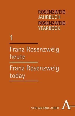Kartonierter Einband Franz Rosenzweig heute /Franz Rosenzweig today von 