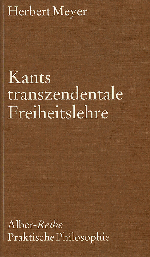 Kants transzendentale Freiheitslehre