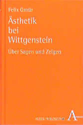 Fester Einband Ästhetik bei Wittgenstein von Felix Gmür