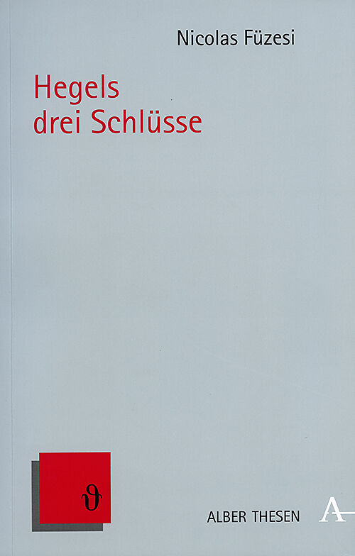 Hegels drei Schlüsse