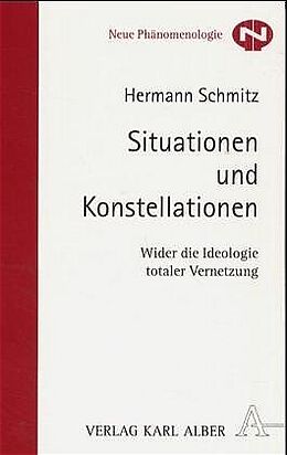 Kartonierter Einband Situationen und Konstellationen von Hermann Schmitz