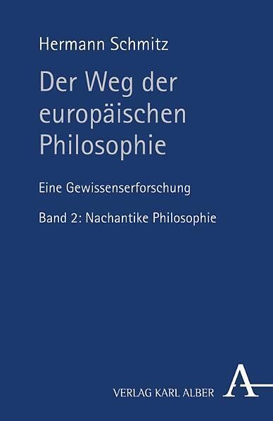 Der Weg der europäischen Philosophie