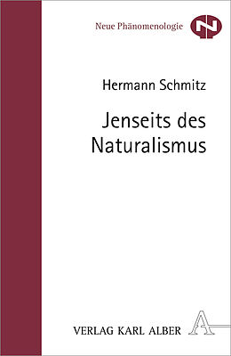 Paperback Jenseits des Naturalismus von Hermann Schmitz