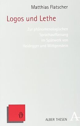 Kartonierter Einband Logos und Lethe von Matthias Flatscher