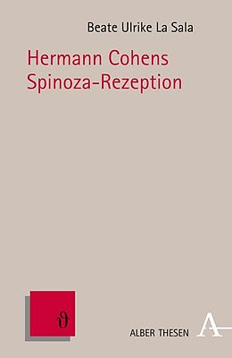 Fester Einband Hermann Cohens Spinoza-Rezeption von Beate Ulrike LaSala