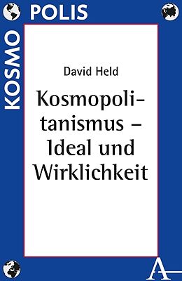 Fester Einband Kosmopolitanismus - Ideal und Wirklichkeit von David Held