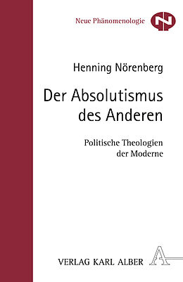 Kartonierter Einband Der Absolutismus der Anderen von Henning Nörenberg