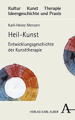 Fester Einband Heil-Kunst von Karl-Heinz Menzen
