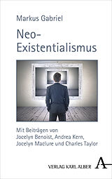 Fester Einband Neo-Existentialismus von Markus Gabriel