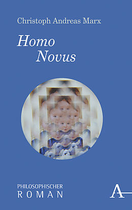 Fester Einband Homo Novus von Christoph Andreas Marx