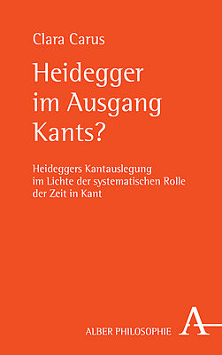 Kartonierter Einband Heidegger im Ausgang Kants? von Clara Carus