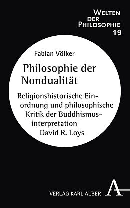 Fester Einband Philosophie der Nondualität von Fabian Völker