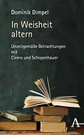 E-Book (pdf) In Weisheit altern von Dominik Dimpel