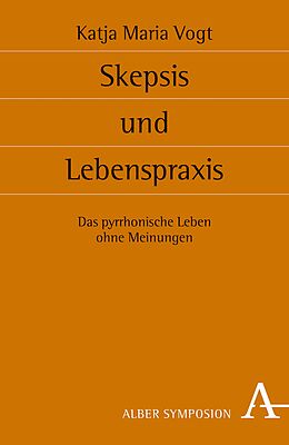 E-Book (pdf) Skepsis und Lebenspraxis von Katja M. Vogt