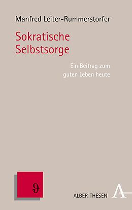 E-Book (pdf) Sokratische Selbstsorge von Manfred Erich Leiter-Rummerstorfer