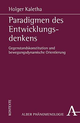 E-Book (pdf) Paradigmen des Entwicklungsdenkens von Holger Kaletha