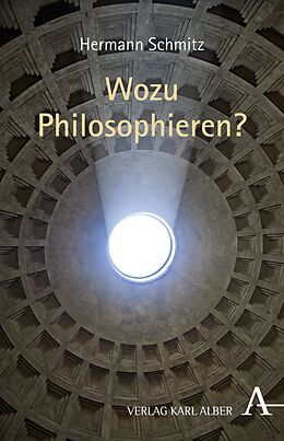 E-Book (pdf) Wozu philosophieren? von Hermann Schmitz